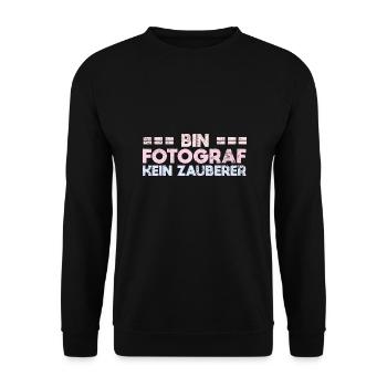 Bin Fotograf, Kein Zauberer - Unisex Pullover - Schwarz - Vorne - Alina (178cm) & Michal (187cm)