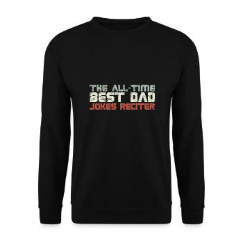 The All-Time Best Dad Jokes Reciter - Unisex Pullover - Schwarz - Vorne - Alina (178cm) & Michal (187cm)