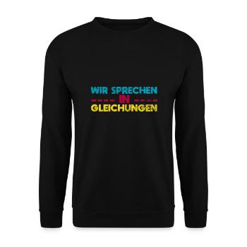 Wir Sprechen In Gleichungen - Unisex Pullover - Schwarz - Vorne - Alina (178cm) & Michal (187cm)
