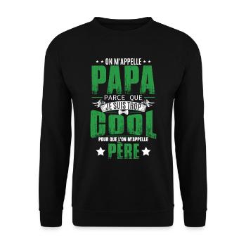 Drôle Fête Des Pères Papa - Sweat-shirt Unisexe - noir - Devant - Alina (178cm) & Michal (187cm)