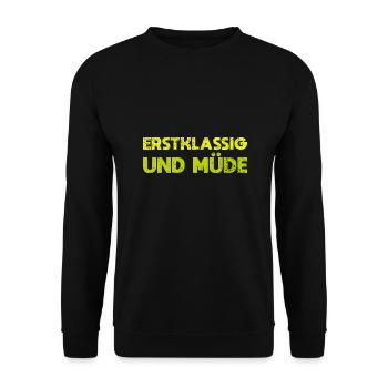 Erstklassig Und Müde - Unisex Pullover - Schwarz - Vorne - Alina (178cm) & Michal (187cm)