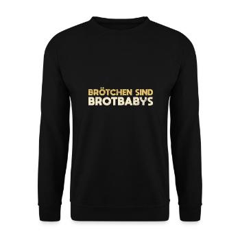Brötchen Sind Brotbabys - Unisex Pullover - Schwarz - Vorne - Alina (178cm) & Michal (187cm)