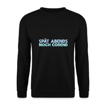 Spät Abends, Noch Codend - Unisex Pullover - Schwarz - Vorne - Alina (178cm) & Michal (187cm)