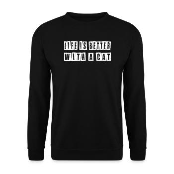 La vie est meilleure avec un chat – Cat Saying Shirt - Sweat-shirt Unisexe - noir - Devant - Alina (178cm) & Michal (187cm)