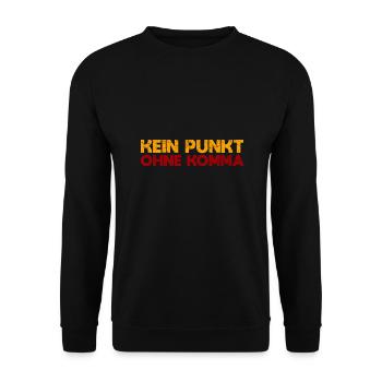 Kein Punkt Ohne Komma - Unisex Pullover - Schwarz - Vorne - Alina (178cm) & Michal (187cm)