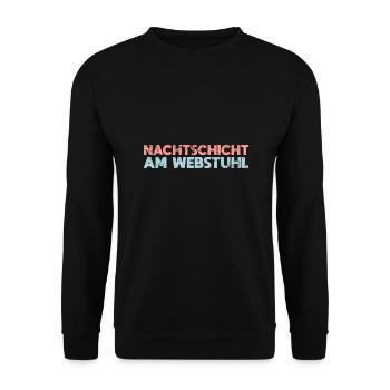Nachtschicht Am Webstuhl - Unisex Pullover - Schwarz - Vorne - Alina (178cm) & Michal (187cm)
