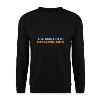 The Master Of Grilling Dad - Unisex Pullover - Schwarz - Vorne - Alina (178cm) & Michal (187cm)