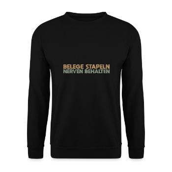Belege Stapeln, Nerven Behalten - Unisex Pullover - Schwarz - Vorne - Alina (178cm) & Michal (187cm)