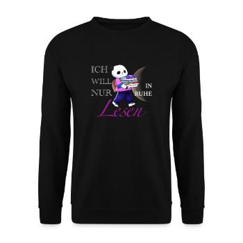 Ich will doch nur Lesen und das in Ruhe - Unisex Pullover - Schwarz - Vorne - Alina (178cm) & Michal (187cm)