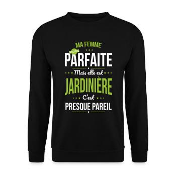 Ma femme pas parfaite mais elle est jardinière - Sweat-shirt Unisexe - noir - Devant - Alina (178cm) & Michal (187cm)