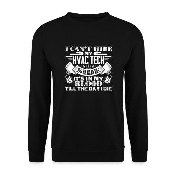 I Cant Hide My HVAC Technician Side - Unisex Sweatshirt - black - Front - Alina (178cm) & Michal (187cm)