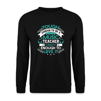 Music Teacher To Be A Music Teacher - Unisex Sweatshirt - black - Front - Alina (178cm) & Michal (187cm)