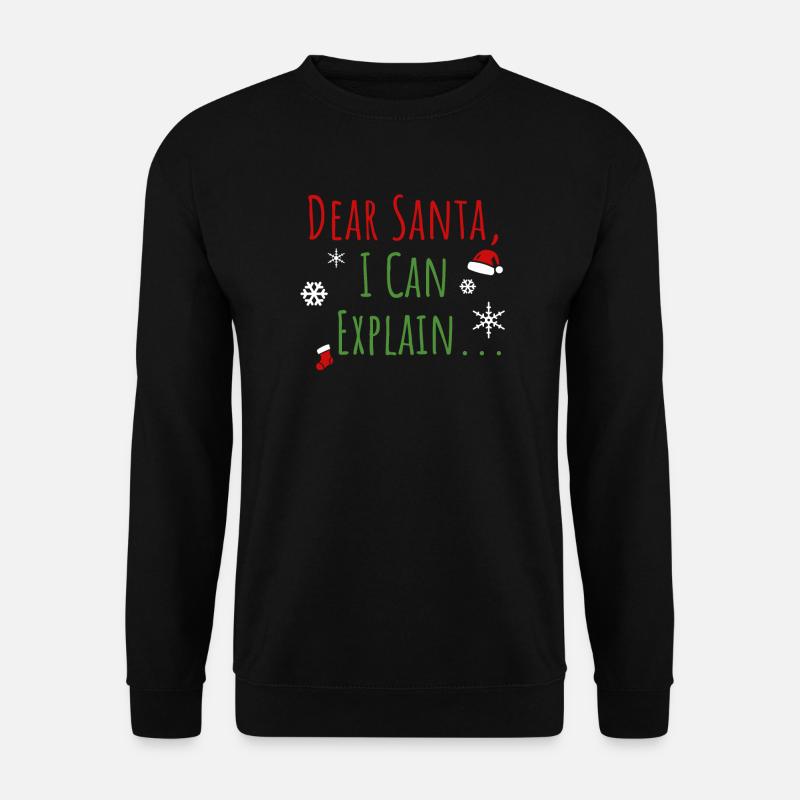 Dear Santa I Can Explain - Unisex Pullover - Schwarz
