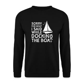 Désolé pour ce que j'ai dit en amarrant le bateau - Sweat-shirt Unisexe - noir - Devant - Alina (178cm) & Michal (187cm)