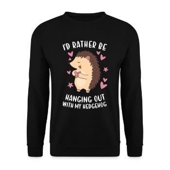 Hedgie I'd Rather Be Hanging Out With My Hedgehog - Unisex Sweatshirt - black - Front - Alina (178cm) & Michal (187cm)