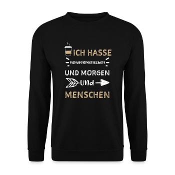 Ich Hasse Morgenmenschen Und Mor... - Unisex Pullover - Schwarz - Vorne - Alina (178cm) & Michal (187cm)