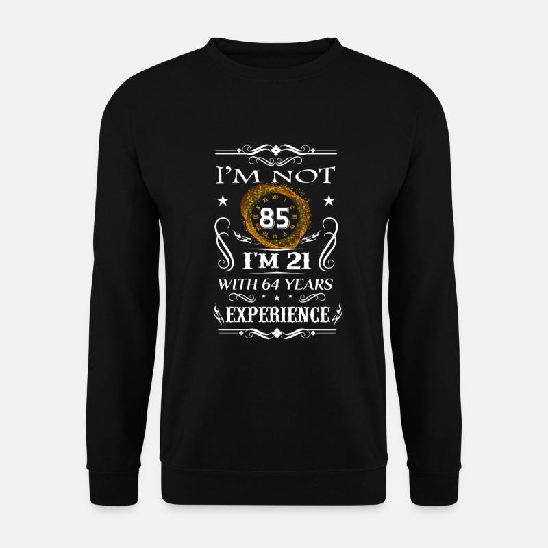 birthday 85 - Unisex Sweatshirt - black