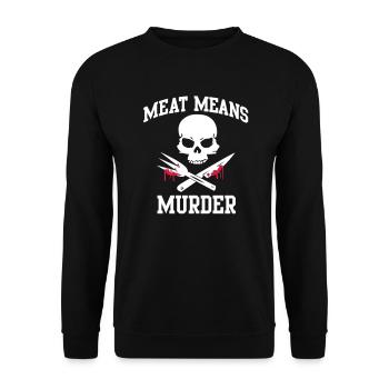Meat means murder - meat means murder - Unisex Sweatshirt - black - Front - Alina (178cm) & Michal (187cm)