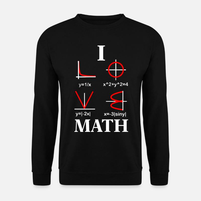 I Love Math - Unisex Pullover - Schwarz