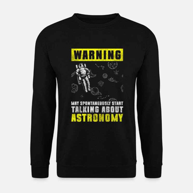 Astronome de l’espace de l’univers - Sweat-shirt Unisexe - noir