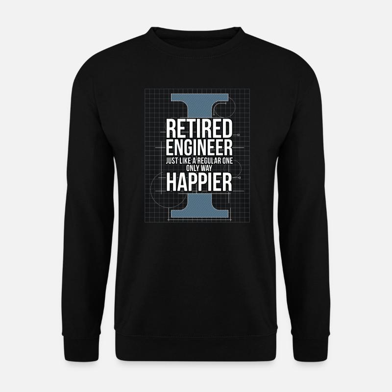 Retired Engineer Happy Retirement Gift - Unisex Sweatshirt - black