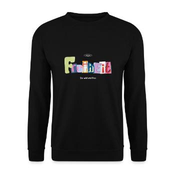 Freiheit Lustige Sprüche Natur T-Shirt - Unisex Pullover - Schwarz - Vorne - Alina (178cm) & Michal (187cm)