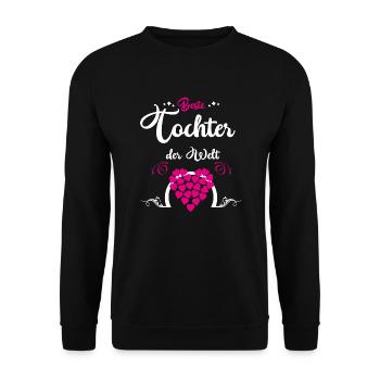 Beste Tochter der Welt - Unisex Pullover - Schwarz - Vorne - Alina (178cm) & Michal (187cm)