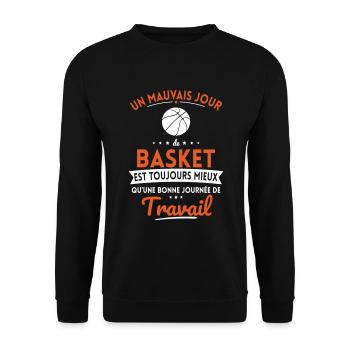 Mauvais jour de basket mieux que journée travail - Sweat-shirt Unisexe - noir - Devant - Alina (178cm) & Michal (187cm)
