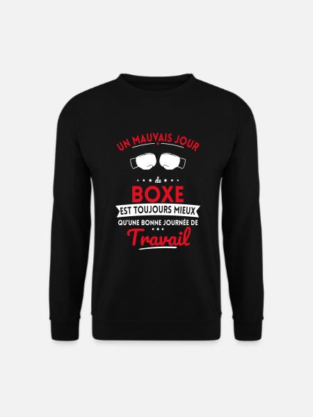 Mauvais jour de boxe mieux que journée travail - Sweat-shirt Unisexe - noir