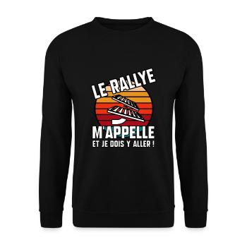 Le rallye m’appelle - Sweat-shirt Unisexe - noir - Devant - Alina (178cm) & Michal (187cm)
