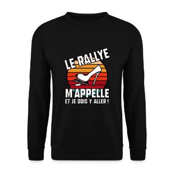 Le rallye m’appelle - Sweat-shirt Unisexe - noir - Devant - Alina (178cm) & Michal (187cm)