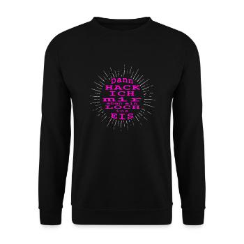 ice eisangeln eisbaden motivation winterbaden rosa - Unisex Pullover - Schwarz - Vorne - Alina (178cm) & Michal (187cm)
