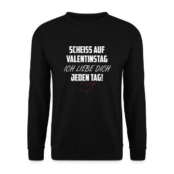 Baise la Saint-Valentin, je t'aime tous les jours! - Sweat-shirt Unisexe - noir - Devant - Alina (178cm) & Michal (187cm)