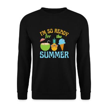 Im So Ready For The Summer-Summer-Beach-Ocean - Unisex Sweatshirt - black - Front - Alina (178cm) & Michal (187cm)