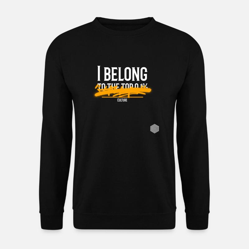 highperformer obere 1% reich lustig - Unisex Pullover - Schwarz