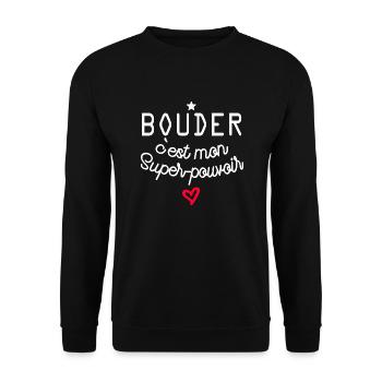 bouder c est mon super pouvoir - Sweat-shirt Unisexe - noir - Devant - Alina (178cm) & Michal (187cm)