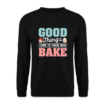 Good Things Come Tho Those Who Bake Cookie Pies - Unisex Pullover - Schwarz - Vorne - Alina (178cm) & Michal (187cm)