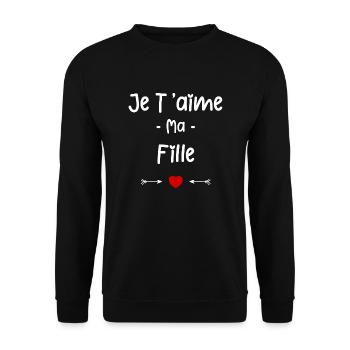 Je t'aime ma Fille - Sweat-shirt Unisexe - noir - Devant - Alina (178cm) & Michal (187cm)