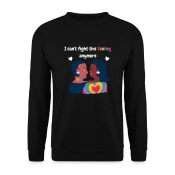 Je ne peux plus combattre ce sentiment. Design LGBTQ+. - Sweat-shirt Unisexe - noir - Devant - Alina (178cm) & Michal (187cm)