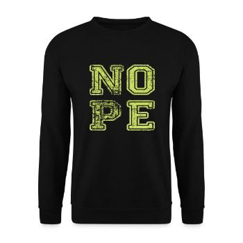 NOPE - sei kein ja-Sager! - Unisex Pullover - Schwarz - Vorne - Alina (178cm) & Michal (187cm)