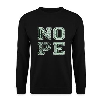 NOPE - sei kein ja-Sager! - Unisex Pullover - Schwarz - Vorne - Alina (178cm) & Michal (187cm)