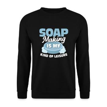 Soap Making Is My Kind Of Leisure Soapmaker Soapma - Unisex Pullover - Schwarz - Vorne - Alina (178cm) & Michal (187cm)