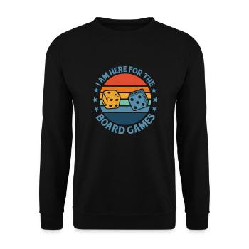 I Am Here For The Board Games Nerd Gamer Tabletop - Unisex Sweatshirt - black - Front - Alina (178cm) & Michal (187cm)