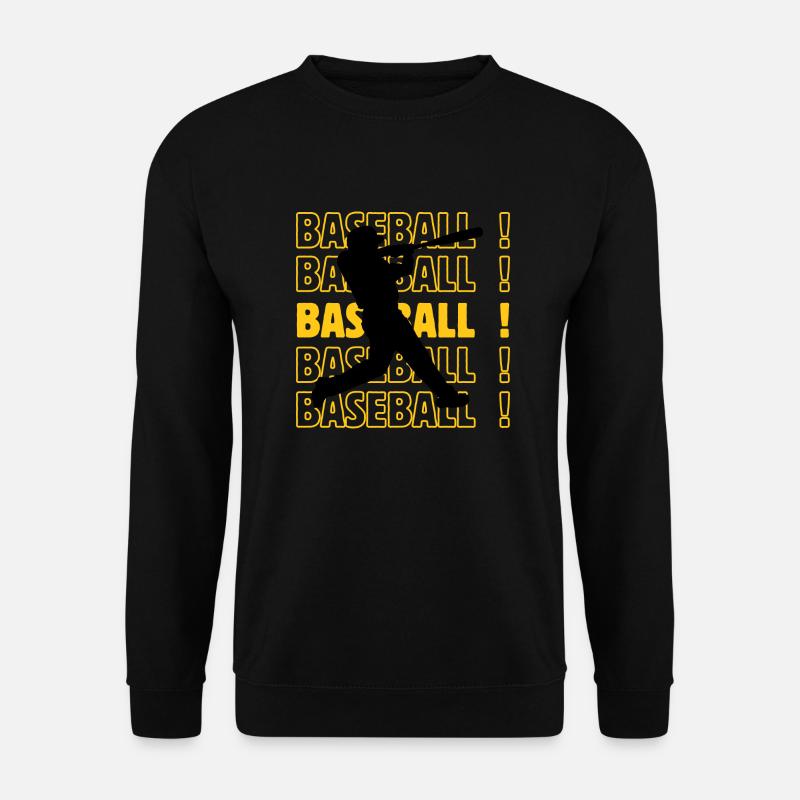 Baseball baseball baseball - Unisex Sweatshirt - black