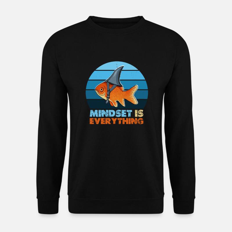 Goldfisch-Hai-Mindset ist alles, motivierend - Unisex Pullover - Schwarz
