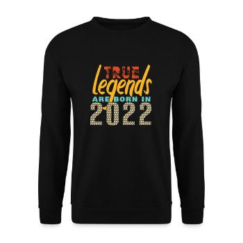 Les vrais légendes sont nés en 2022. Année 2025. - Sweat-shirt Unisexe - noir - Devant - Alina (178cm) & Michal (187cm)