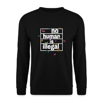 no human is illegal - The Original - Unisex Sweatshirt - black - Front - Alina (178cm) & Michal (187cm)