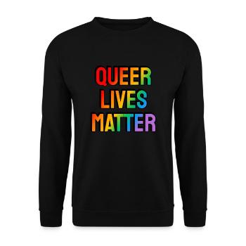 Queere Leben sind wichtig LGBT Pride schwul Regenbogen - Unisex Pullover - Schwarz - Vorne - Alina (178cm) & Michal (187cm)