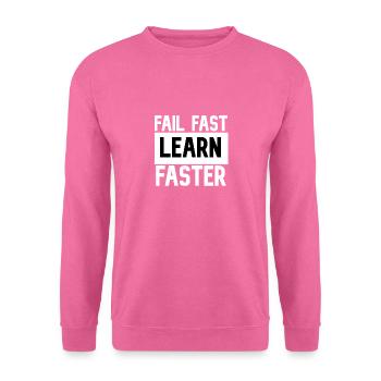 Fail Fast Learn Faster - Unisex Sweatshirt - pink - Front