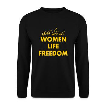 Women life freedom - Unisex Pullover - Schwarz - Vorne - Alina (178cm) & Michal (187cm)